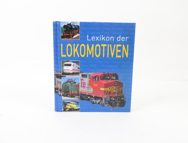 Buch- Lexikon der Lokomotiven Klaus Eckert, Torsten Berndt