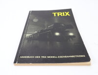 Trix H0 N  6610 Handbuch des Trix...