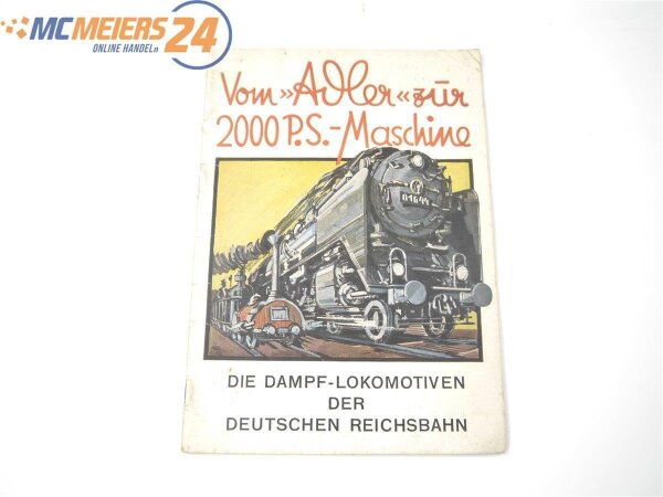 Buch - Vom Adler zur 2000 PS-Maschine - Dampf-Lokomotiven Dt. Reichsbahn E568