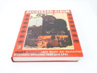 Alfred B. Gottwaldt - Buch "Reichsbahn-Album - 500...