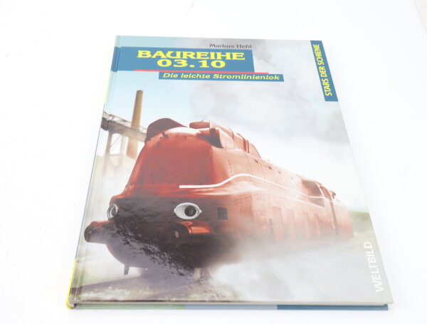 Buch - Stars der Schiene - Baureihen 03.10 Die leichte Stromlinienlok  / M. Hehl