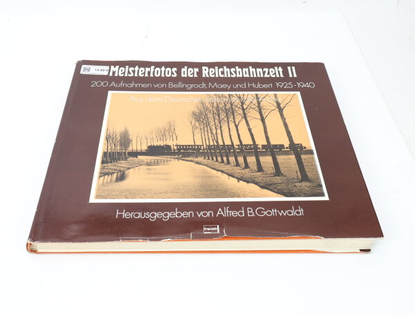 Meisterfotos der Reichsbahnzeit II. 200 Aufnahmen - Buch - Franckh Verlag