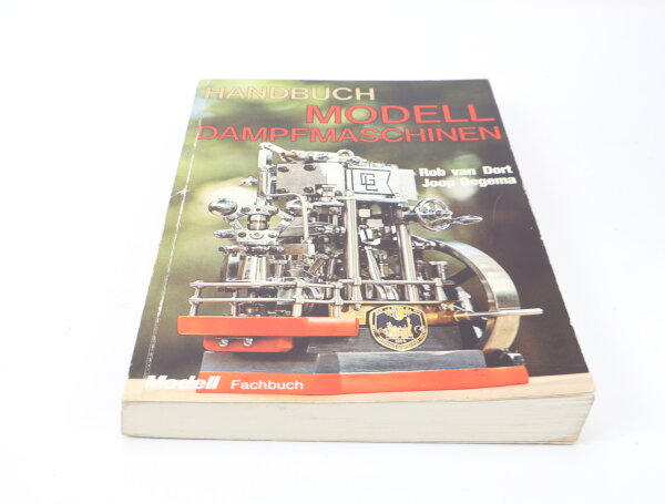 NV_Verlag - Handbuch Modell-Dampfmaschinen - Rob van Dort/Joop Oegema 1979