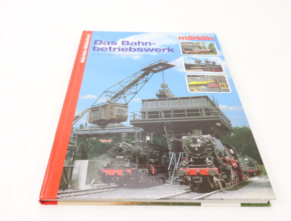 Märklin Bibliothek Buch "Das Bahnbetriebswerk"