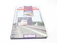 GeraMond Buch - Die Schnellbahn Hannover-Berlin - Erich...