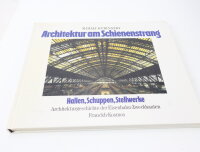 Franckh Verlag Buch - Architektur am Schienenstrang -...