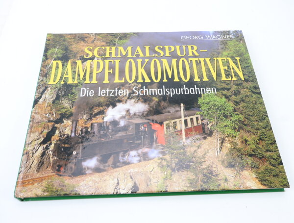 Tosa Verlag Buch - Schmalspur Dampflokomotiven - Georg Wagner