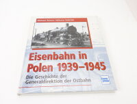 Transpress Verlag Buch - Eisenbahn in Polen 1939-1945 -...