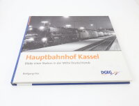 DGEG Medien Verlag Buch - Hauptbahnhof Kassel - Wolfgang...