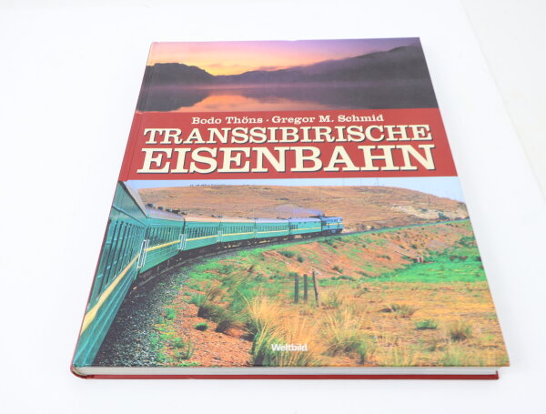Weltbild Verlag Buch - Transsibirische Eisenbahn - Thöns Schmid