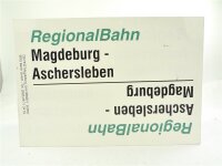 Zuglaufschild Waggonschild RegionalBahn Aschersleben...