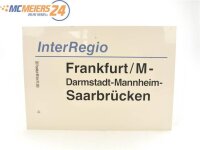 Zuglaufschild Waggonschild InterRegio Frankfurt / M -...