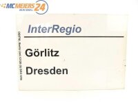 E244 Zuglaufschild Waggonschild InterRegio Görlitz -...