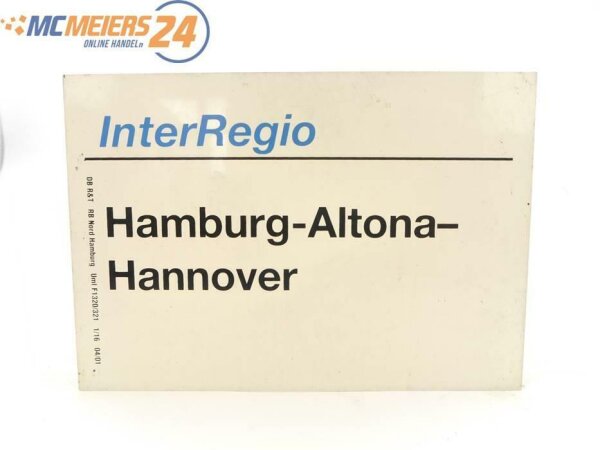 E244 Zuglaufschild Waggonschild InterRegio Hamburg-Altona - Hannover