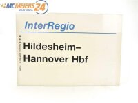 E244 Zuglaufschild Waggonschild InterRegio Hildesheim -...