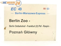 E244 Zuglaufschild Waggonschild EC 49 PKP Intercity DB...