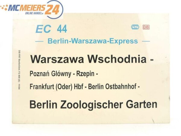 E244 Zuglaufschild Waggonschild EC 44 PKP DB Warszawa - Berlin Zoolog. Garten