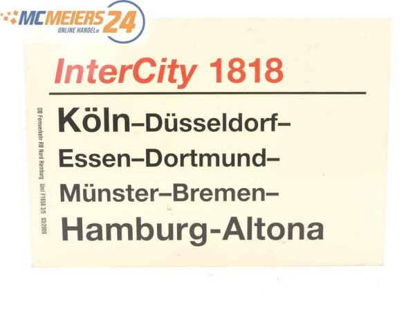 E244 Zuglaufschild Waggonschild InterCity 1818 Köln - Münster - Hamburg-Altona