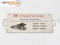 Zugschild Waggonschild "Dampf-Nostalgie -Hessischer...