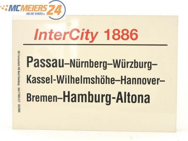 E244 Zuglaufschild Waggonschild InterCity 1886 Passau - Kassel - Hamburg-Altona