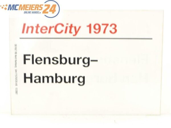 E244 Zuglaufschild Waggonschild InterCity 1973 Flensburg - Hamburg