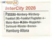 E244 Zuglaufschild Waggonschild InterCity 2028 Passau -...