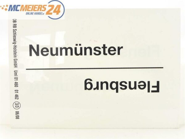 E244 Zuglaufschild Waggonschild Neumünster - Flensburg