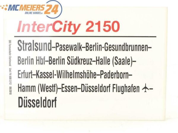 E244 Zuglaufschild Waggonschild InterCity 2150 Stralsund - Berlin - Düsseldorf