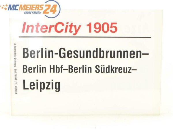 E244 Zuglaufschild Waggonschild InterCity 1905 Berlin-Gesundbrunnen - Leipzig