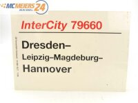 E244 Zuglaufschild Waggonschild InterCity 79660 Dresden -...