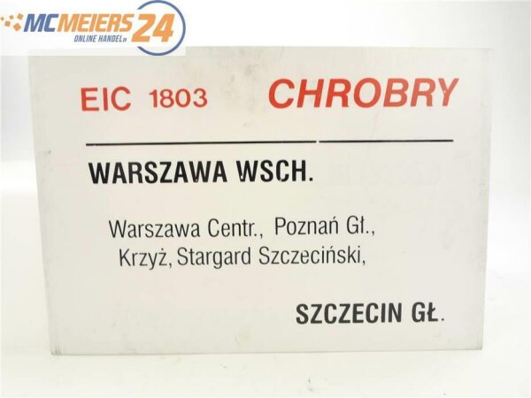 E244 Zuglaufschild Waggonschild EIC 8102 / 8103 "Chrobry" Warszawa - Szczecin