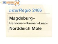 E244 Zuglaufschild Waggonschild InterRegio 2486 Magdeburg...