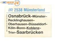 E244 Zuglaufschild Waggonschild IR 2538 Münsterland...