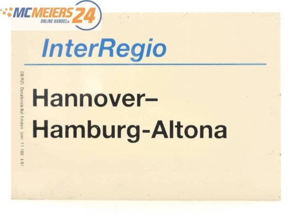 E244 Zuglaufschild Waggonschild InterRegio Hannover - Hamburg - Altona