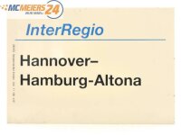 E244 Zuglaufschild Waggonschild InterRegio Hannover -...
