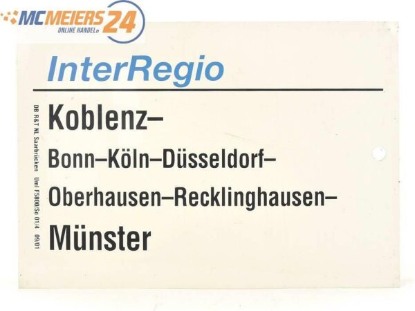 E244 Zuglaufschild Waggonschild InterRegio Koblenz - Bonn - Köln - Münster