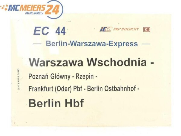 Zuglaufschild Waggonschild EC 44 PKP Intercity Warszawa Wschodnia - Berlin