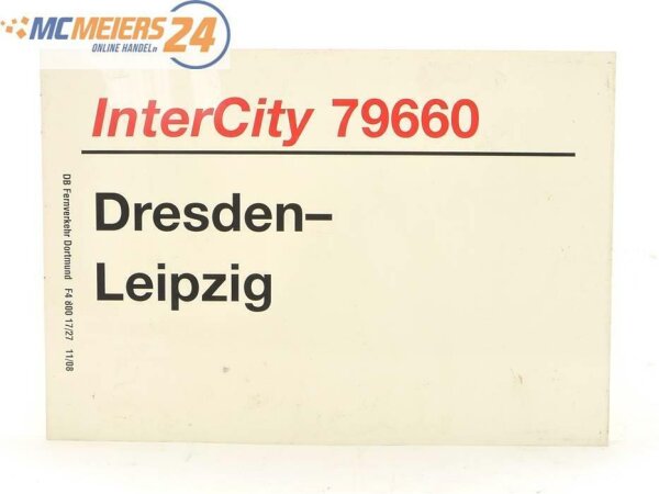 E244 Zuglaufschild Waggonschild InterCity 79660 Dresden - Leipzig