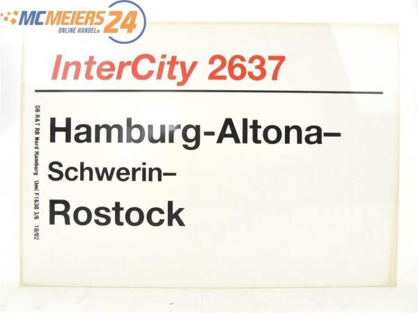 E244 Zuglaufschild Waggonschild InterCity 2637 Hamburg-Altona - Rostock