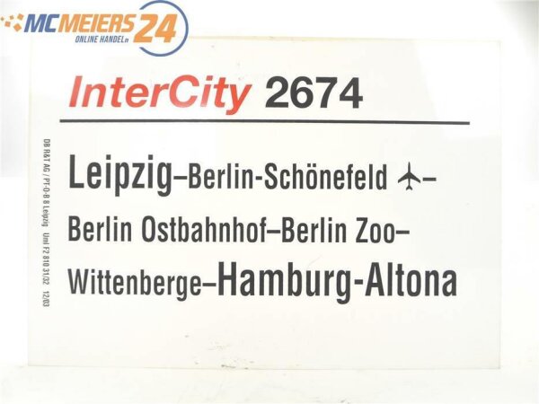 E244 Zuglaufschild Waggonschild InterCity 2674 Leipzig - Berlin - Hamburg-Altona