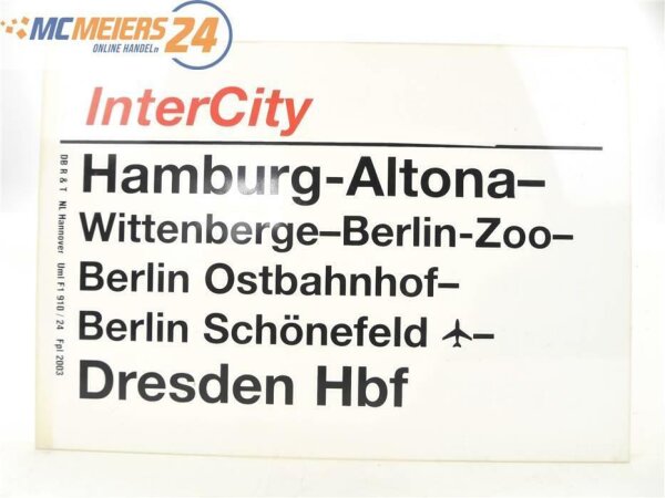 E244 Zuglaufschild Waggonschild InterCity Hamburg-Altona - Berlin - Dresden Hbf