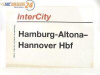 E244 Zuglaufschild Waggonschild InterCity Hamburg-Altona...