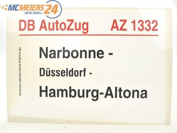 E244 Zuglaufschild Waggonschild DB AutoZug AZ 1332 Narbonne - Hamburg-Altona