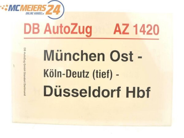 E244a Zuglaufschild Waggonschild DB AutoZug AZ 1420 München Ost - Düsseldorf Hbf