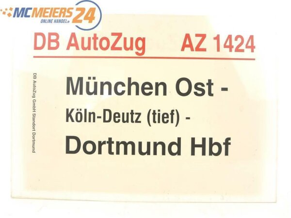 E244a Zuglaufschild Waggonschild DB AutoZug AZ 1424 Düsseldorf Hbf - München Ost