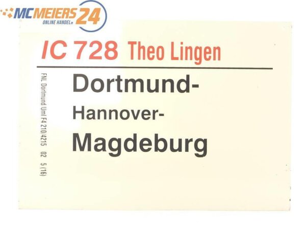 E244 Zuglaufschild Waggonschild IC 728 "Theo Lingen" Dortmund - Magdeburg