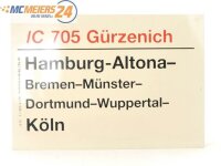 E244 Zuglaufschild Waggonschild IC 705...