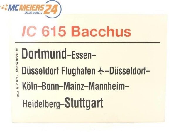 E244 Zuglaufschild Waggonschild IC 615 "Bacchus" Dortmund - Köln - Stuttgart