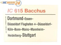 E244 Zuglaufschild Waggonschild IC 615...