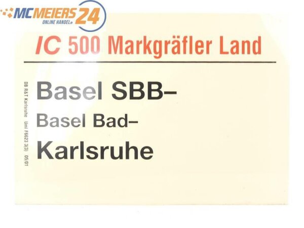 E244a Zuglaufschild Waggonschild IC 500 "Markgräfler Land" Basel SBB - Karlsruhe